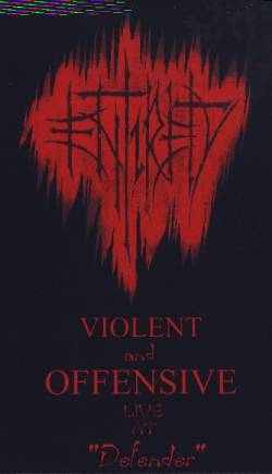 Entirety : Violent & Offensive